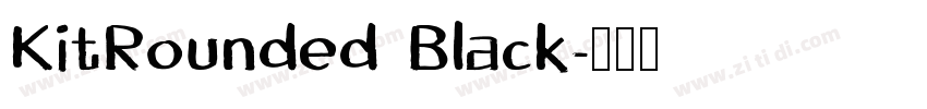 KitRounded Black字体转换